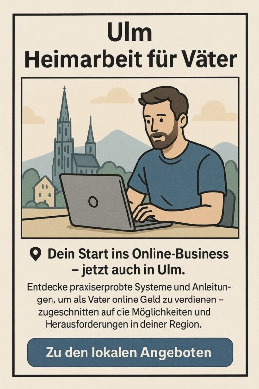 Ulm Heimarbeit für Väter – Illustration Vater am Laptop mit Ulmer Münster im Hintergrund