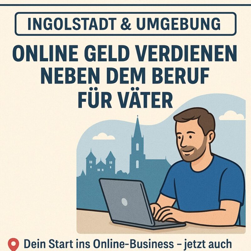 Ingolstadt & Umgebung – Online Geld verdienen neben dem Beruf für Väter, Illustration Mann am Laptop mit Stadtsilhouette