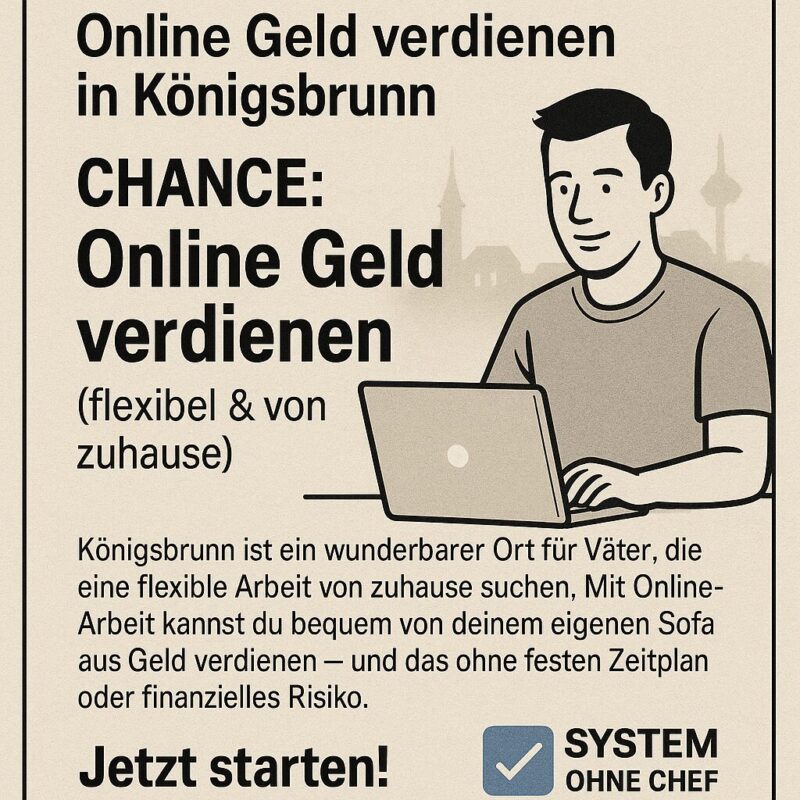 Königsbrunn – Chance Online Geld verdienen flexibel und von Zuhause, Illustration Vater am Laptop im Kleinanzeigen-Stil